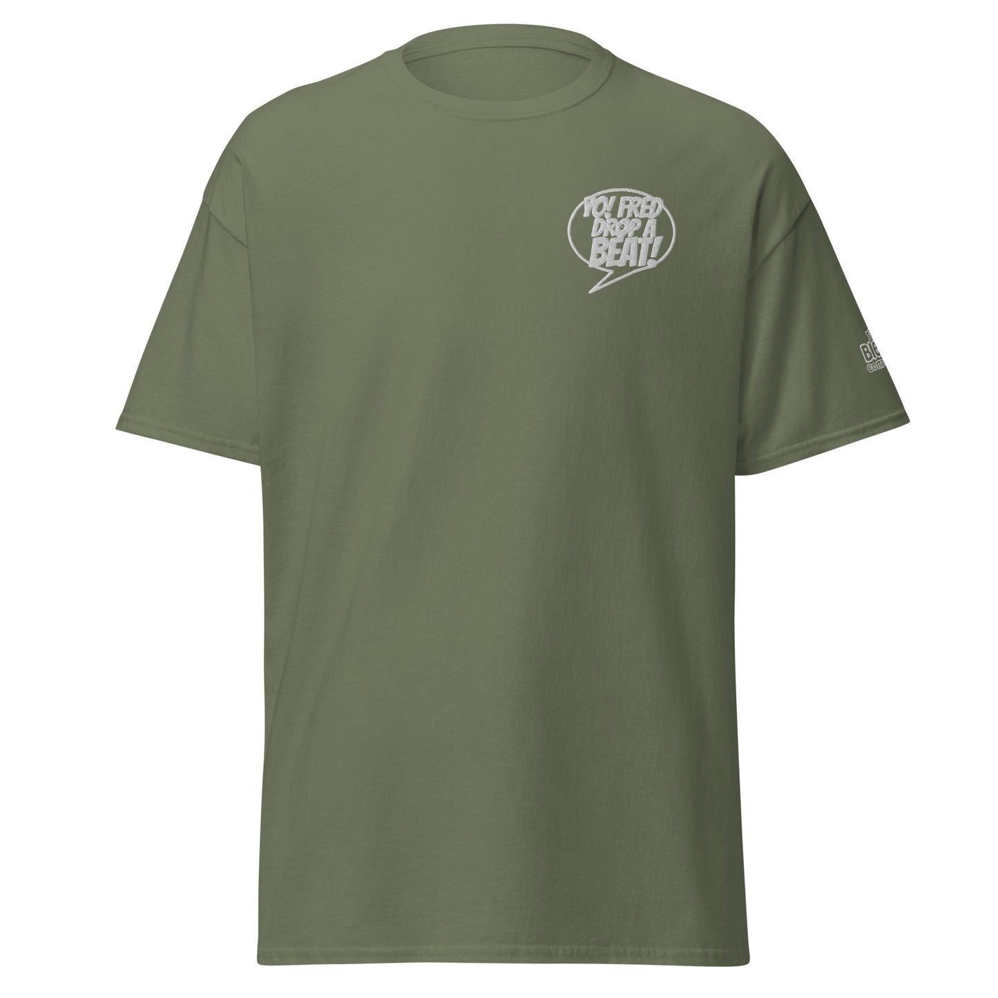 Yo! Fred Drop A Beat Unisex Classic Tee Embroidery - Another Bodega