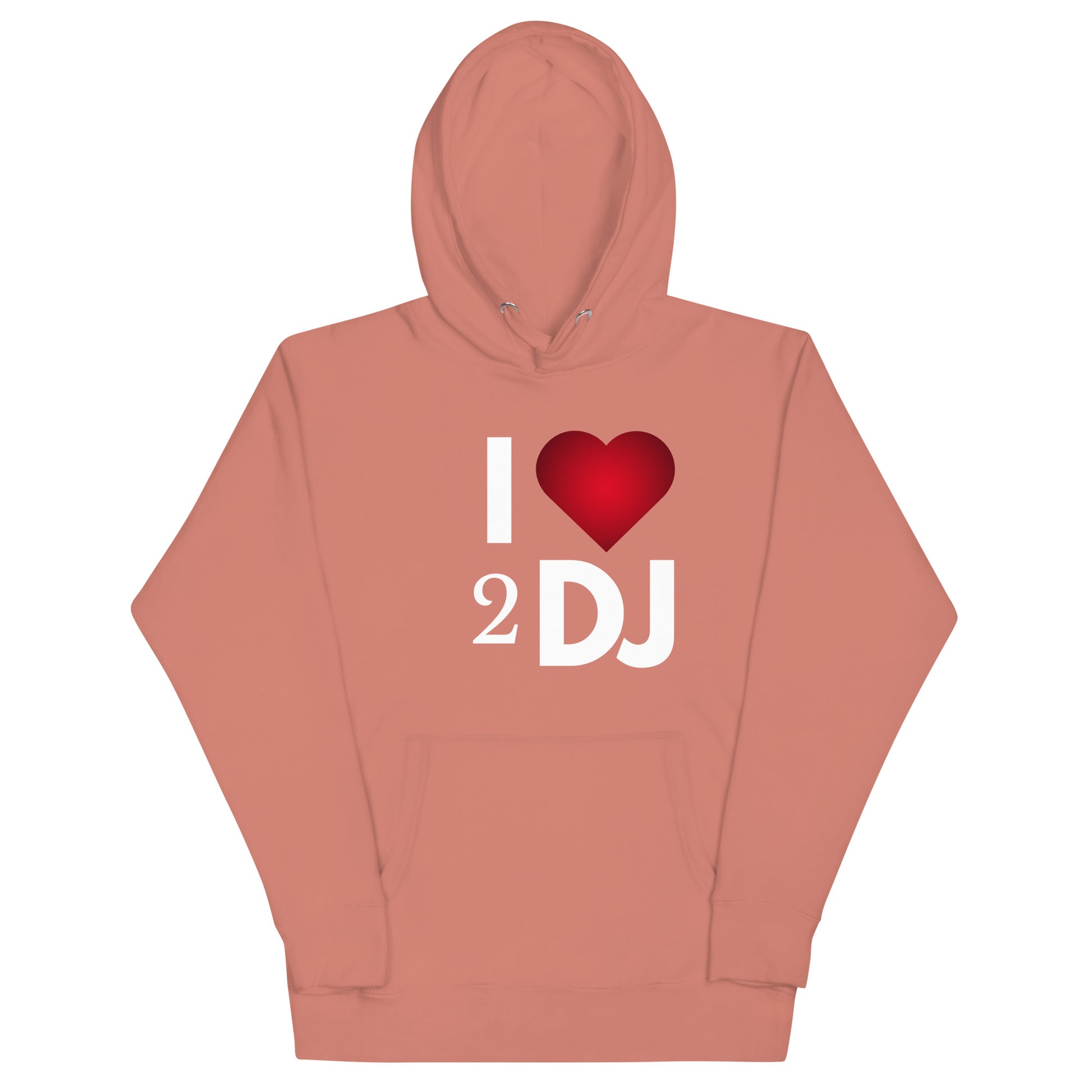 I Love 2 DJ Unisex Hoodie - Another Bodega