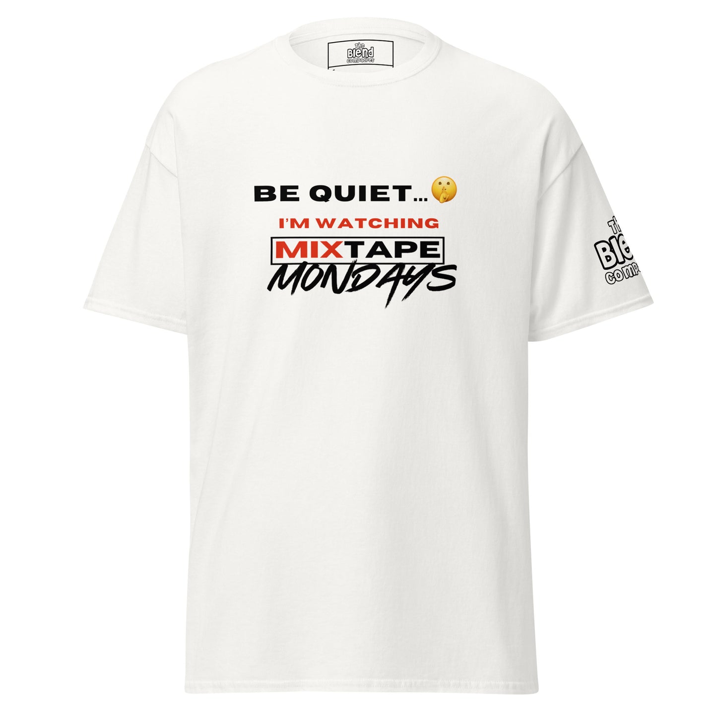 Be Quiet - Mixtape Mondays Classic Tee - Another Bodega